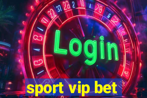 sport vip bet